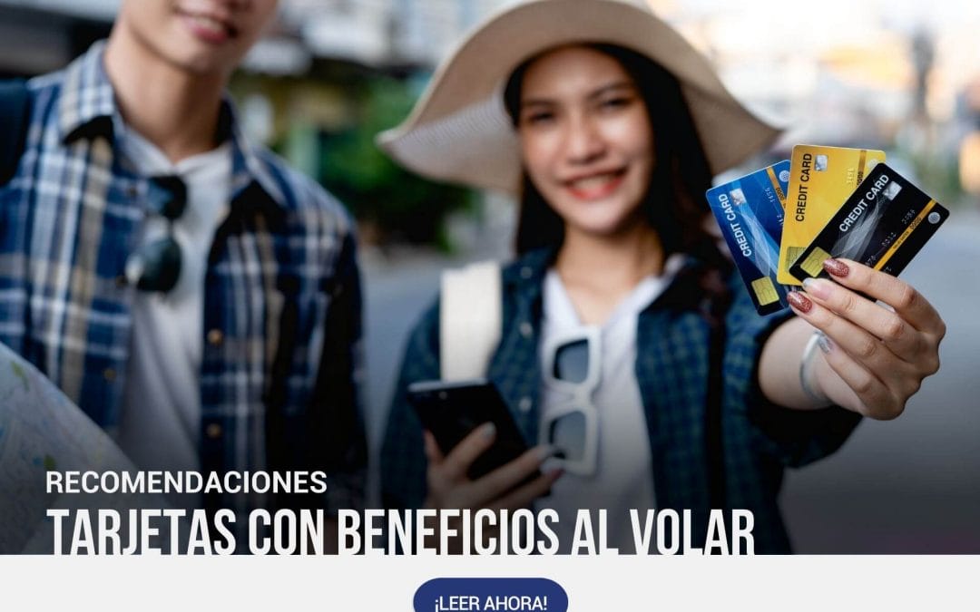 Tarjetas de crédito para viajeros