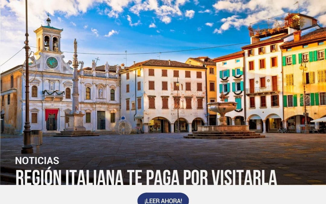 Conoce la región italiana que te paga por visitarla