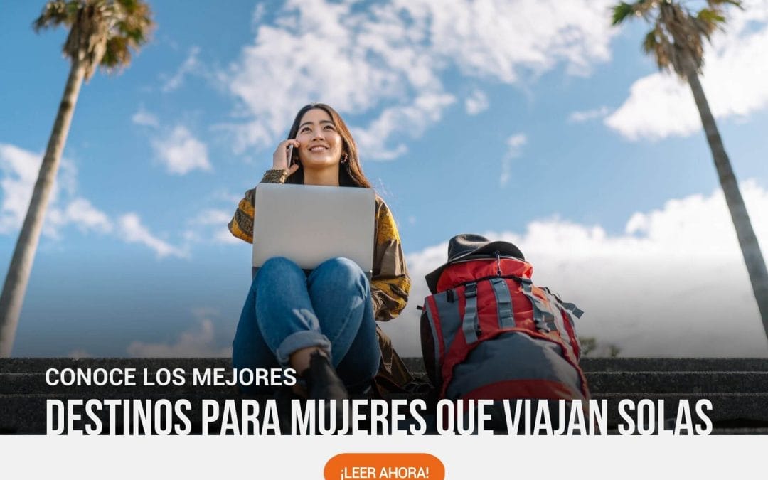 Destinos para mujeres que viajan solas
